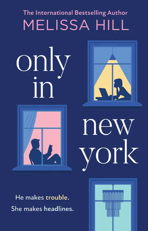 Cover image: Only in New York by Melissa Hill.