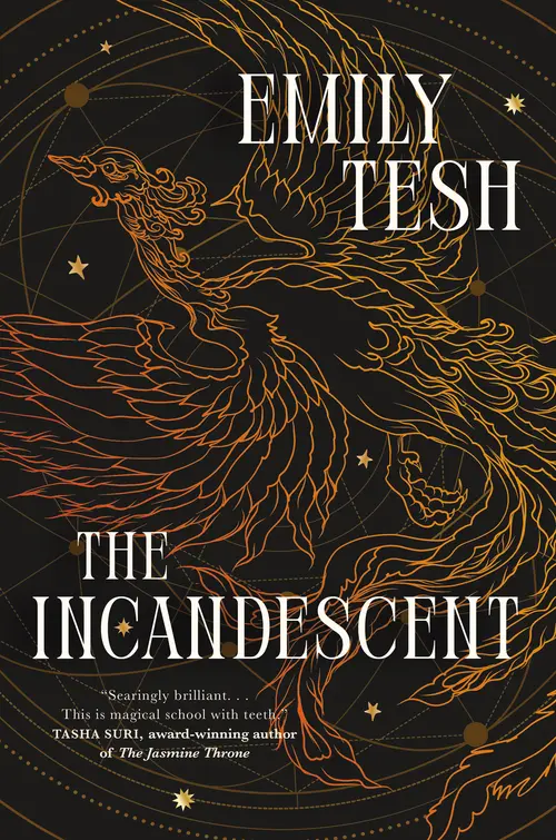 Cover: The Incandescent,  by Emily Tesh