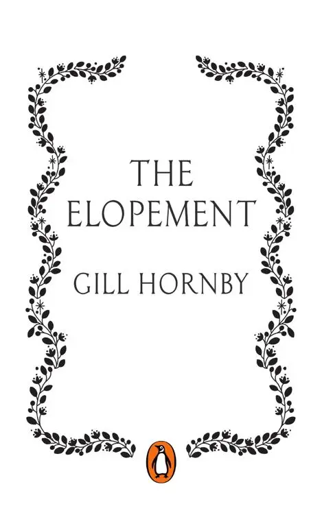 The Elopement by Gill Hornby, published by Century