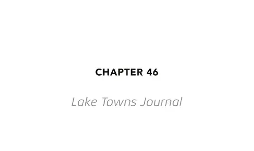 Chapter 46 Lake Towns Journal