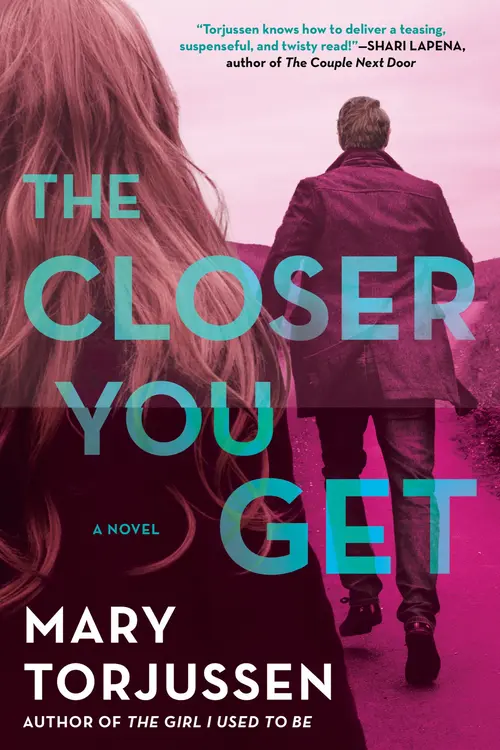 Cover for The Closer You Get