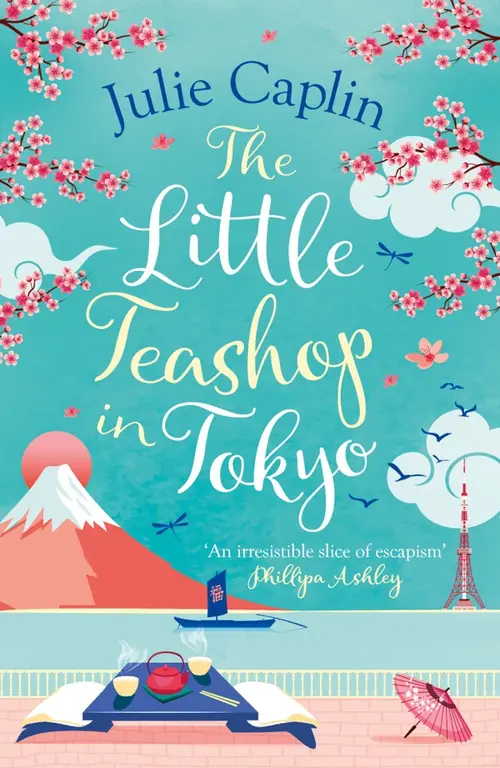 The book cover of The Little Teashop in Tokyo by Julie Caplin.