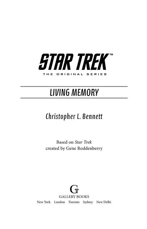 Living Memory, by Christopher L. Bennett, Gallery Books