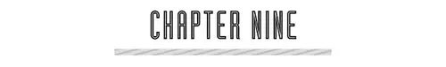 CHAPTER NINE