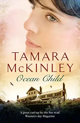 Tamara McKinley. Ocean Child