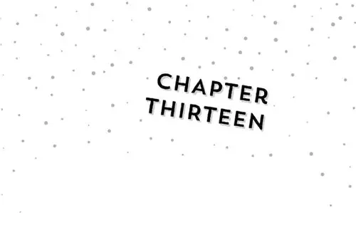 CHAPTER chApter THIRTEEN THIRTEEN