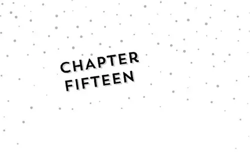 CHAPTER chApter FIFTEEN FIFTEEN