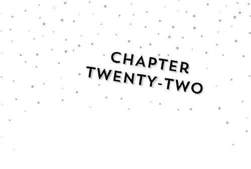 CHAPTER chApter TWENTY TWO TWENTY-TWO