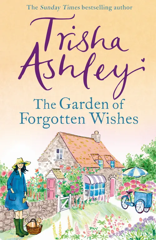 THE GARDEN OF FORGOTTEN WISHES by TRICIA ASHLEY