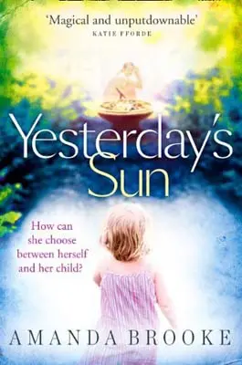 Advertisement image: Yesterday’s Sun by Amanda Brooke