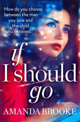 Advertisement image: If I Should Go by Amanda Brooke