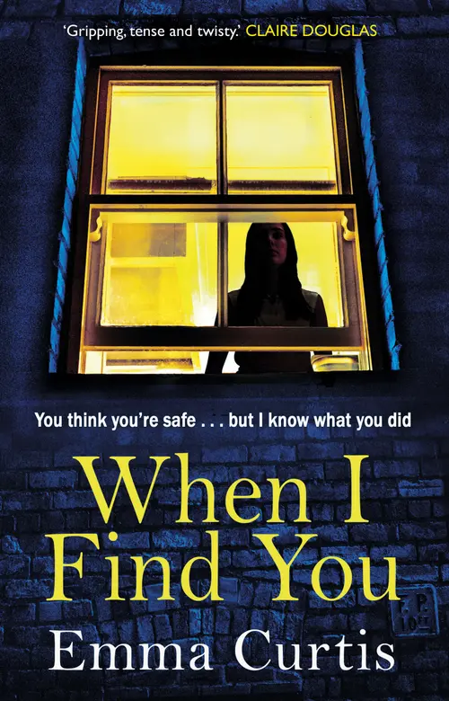 WHEN I FIND YOU by EMMA CURTIS