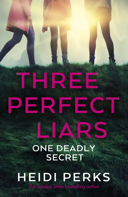 Cover for Three Perfect Liars by Heidi Perks