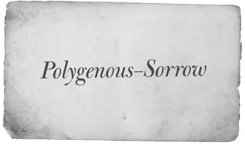 Polygenous–Sorrow