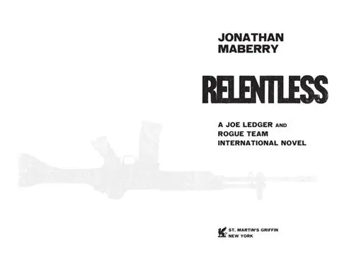 Relentless: A Joe Ledger and Rogue Team International Novel by Jonathan Maberry
