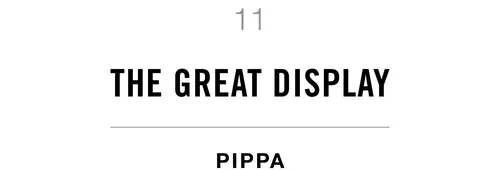11 The Great Display Pippa