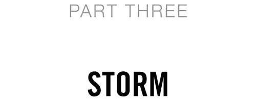 Part Three Storm