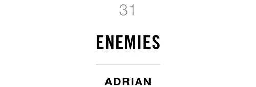 31 Enemies Adrian