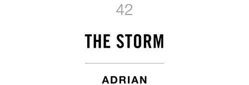 42 The Storm Adrian