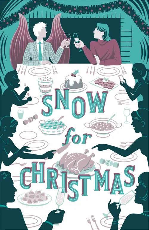 Few people feast at a table. A winged man and a woman clink their drinking glasses. The title reads, snow for Christmas.