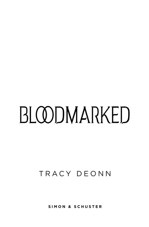 Bloodmarked, by Tracy Deonn, UK Children's