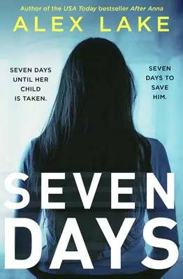 Advertisement image: Seven Days by Alex Lake