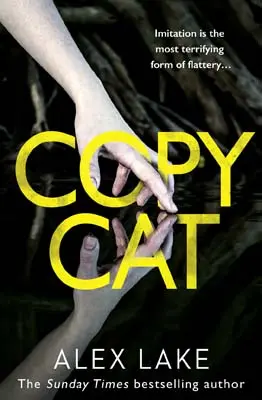 Advertisement image: Copy Cat by Alex Lake