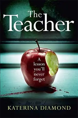 Advertisement image: The Teacher by Katerina Diamond