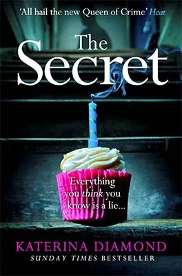 Advertisement image: The Secret by Katerina Diamond