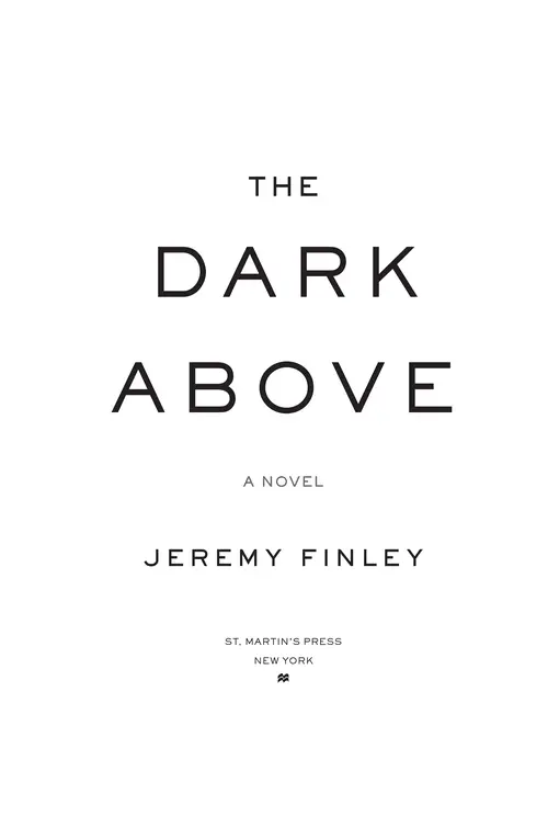 The Dark Above by Jeremy Finley