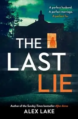 Advertisement image: The Last Lie by Alex Lake