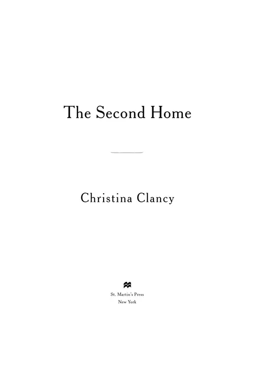 The Second Home by Christina Clancy