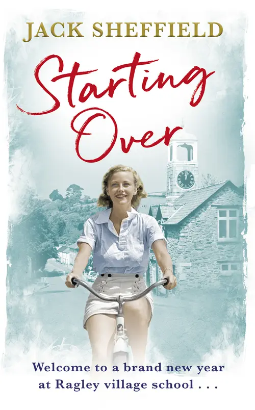 Starting Over: A Ragley story 1952–53