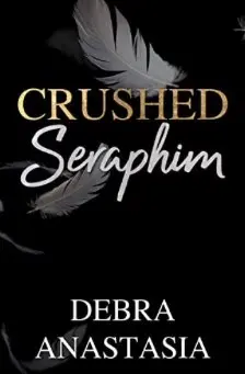 Crushed Seraphim
