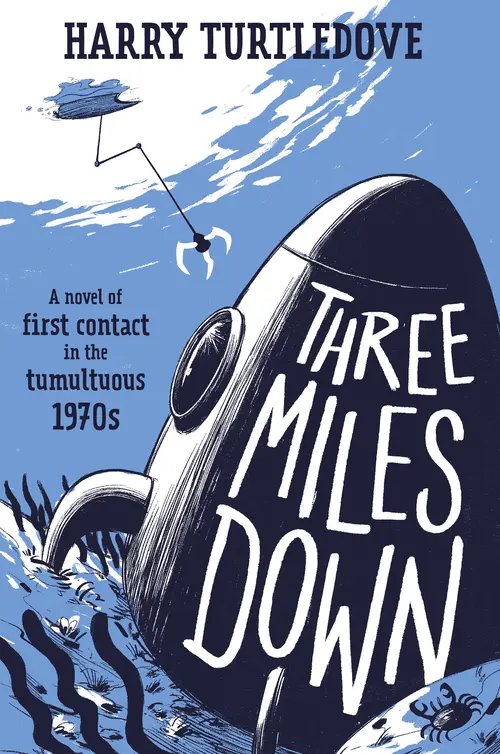 Cover: Three Miles Down by Harry Turtledove