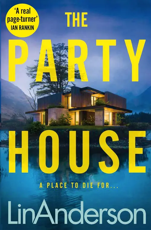 Cover image: The Party House by Lin Anderson